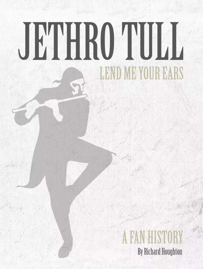 Jethro Tull bodo deležni knjige anekdot Lend Me Your Ears A Fan